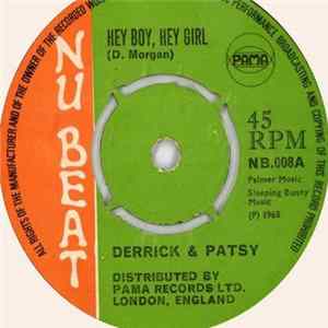 Derrick & Patsy / Derrick Morgan - Hey Boy, Hey Girl / Music Is The Food Of Love Mp3