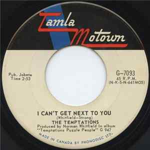 The Temptations - I Can't Get Next To You Mp3