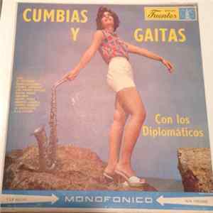 Los Diplomaticos - Cumbias Y Gaitas Con Los Diplomáticos Mp3