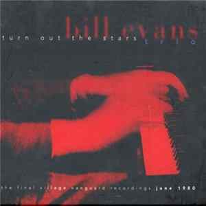 The Bill Evans Trio - Turn Out The Stars Mp3
