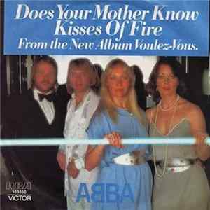 ABBA - Does Your Mother Know / Kisses Of Fire Mp3
