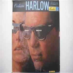 Orchestra Harlow - Heavy Smokin' Mp3