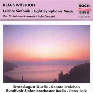 Klaus Wüsthoff - Leichte Sinfonik / Light Symphonic Music / Music Symphonique Légère - Vol. 2 Mp3