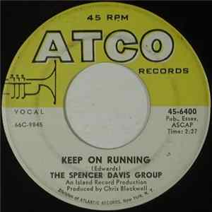 The Spencer Davis Group - Keep On Running / High Time Baby Mp3