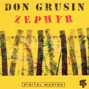 Don Grusin - Zephyr Mp3