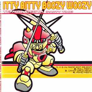 Itty Bitty Boozy Woozy - Tempo Fiesta (Party Time) Mp3