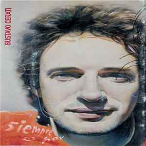 Gustavo Cerati - Siempre Es Hoy Mp3
