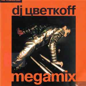 DJ Цветкоff - Megamix Mp3