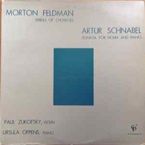 Morton Feldman / Artur Schnabel - Paul Zukofsky, Ursula Oppens - Spring Of Chosroes / Sonata For Violin And Piano Mp3