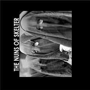 The Nuns Of Skelter - Blank State Mp3