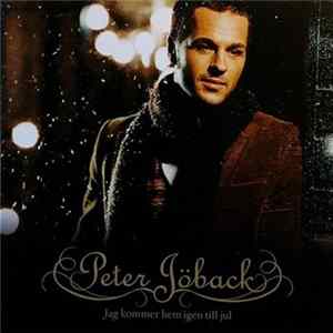 Peter Jöback - Jag Kommer Hem Igen Till Jul Mp3