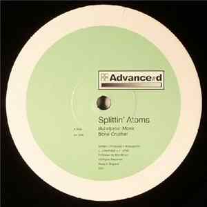 Splittin' Atoms - Bulletproof Monk / Bone Crusher Mp3