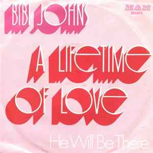 Bibi Johns - A Lifetime Of Love Mp3