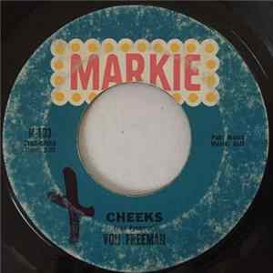 Von Freeman - When You Love Someone / Cheeks Mp3