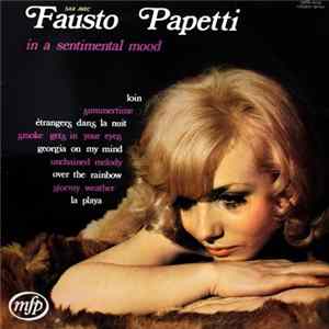 Fausto Papetti - In A Sentimental Mood Mp3