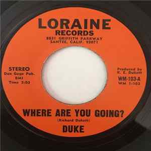 Duke - Where Are You Going? / Love Is the Reason Mp3