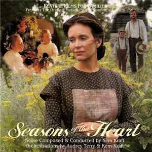 Kem Kraft & Audrey Terry - Seasons Of The Heart: Original Motion Picture Soundtrack Mp3