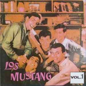 Los Mustang - Los Mustang Vol. 1 Mp3