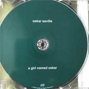 Oskar Saville - A Girl Named Oskar Mp3