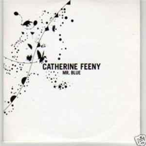 Catherine Feeny - Mr. Blue Mp3