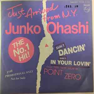Junko Ohashi - Dancin' / In Your Lovin' Mp3