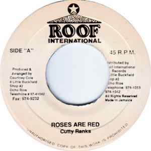Cutty Ranks - Roses Are Red Mp3