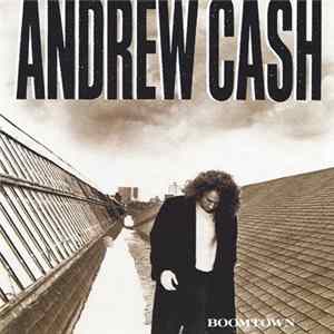 Andrew Cash - Boomtown Mp3