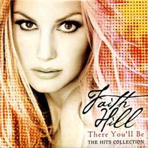 Faith Hill - There You'll Be Mp3