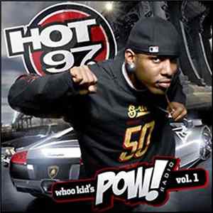 Various - DJ Whoo Kid Pow Radio Volume 1 Mp3