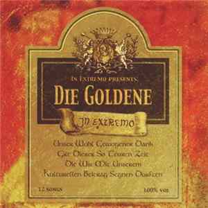 In Extremo - In Exremo Presents: Die Goldene Mp3