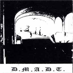 D.M.A.D.T. - Rustikal Industrial Mp3