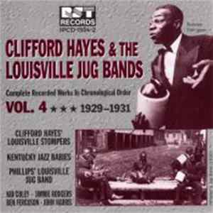 Clifford Hayes - Clifford Hayes & The Louisville Jug Bands Vol. 4 1929-1931 Mp3