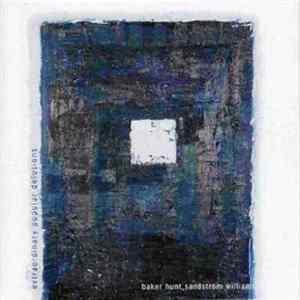 Baker, Hunt, Sandstrom, Williams - Extraordinary Popular Delusions Mp3