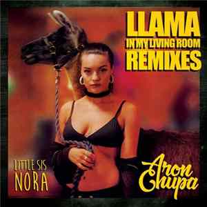 Aronchupa - Llama In My Living Room (Remixes) Mp3