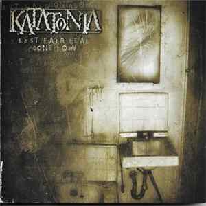 Katatonia - Last Fair Deal Gone Down Mp3
