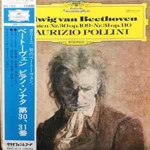 Ludwig Van Beethoven – Maurizio Pollini - Sonaten Nr.30 Op.109 · Nr.31 Op.110 Mp3