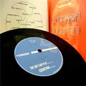 Pyjamarama - Cosmitron / The Boy Can Play Mp3
