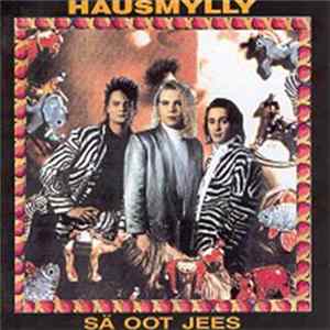 Hausmylly - Sä Oot Jees Mp3