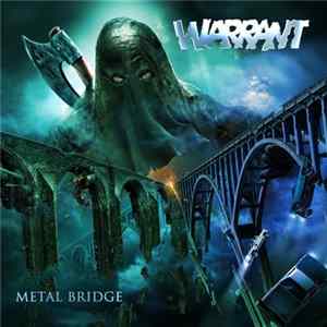 Warrant - Metal Bridge Mp3