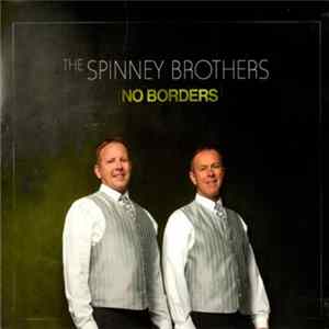 The Spinney Brothers - No Borders Mp3