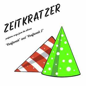 Zeitkratzer - Zeitkratzer Performs Songs From The Albums "Kraftwerk" And "Kraftwerk 2" Mp3