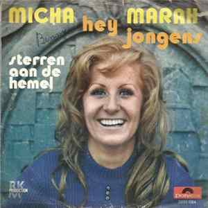 Micha Marah - Hey Jongens Mp3