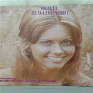 Olivia Newton-John - If Not For You Mp3