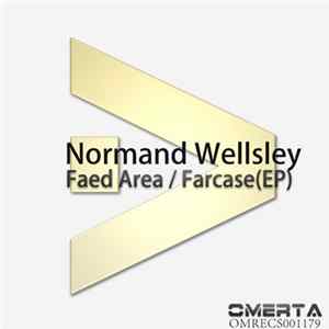 Normand Wellsley - Faed Area / Farcase Mp3