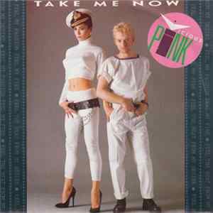 Vicious Pink - Take Me Now Mp3