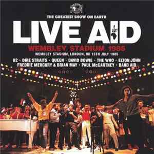 Various - Live Aid Wembley Stadium 1985 Mp3