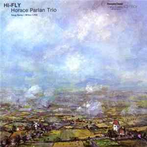 Horace Parlan Trio - Hi-Fly Mp3