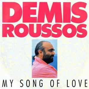 Demis Roussos - My Song Of Love Mp3