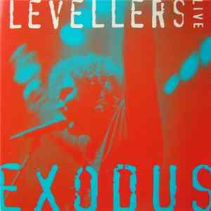 Levellers - Exodus - Live EP Mp3