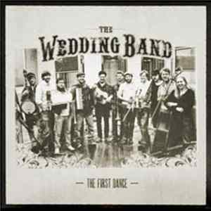 The Wedding Band - The First Dance Mp3